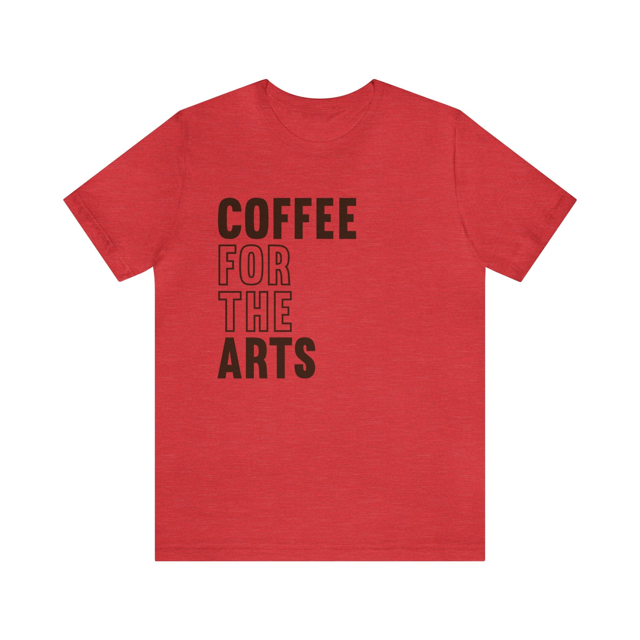 Short Sleeve T-Shirt | Unisex Jersey | Coffee For The Arts