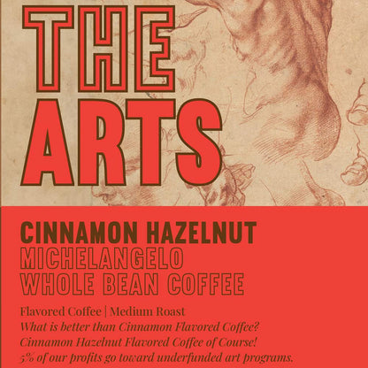 Cinnamon Hazelnut / Flavored Coffee / Michelangelo